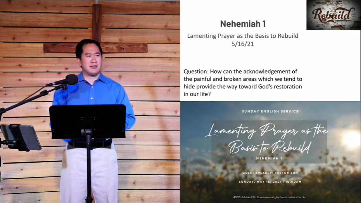 Rebuild 1 – Lamenting Prayer as the Basis to Rebuild