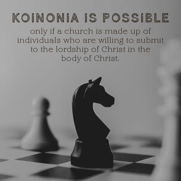 Essentials of Koinonia, Pt.1